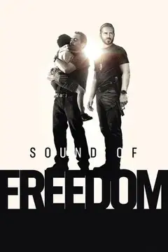 Sound of Freedom. Dźwięk wolności Online • Polski Lektor
