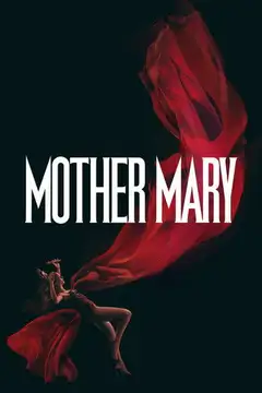 Mother Mary veroTV Online • Pelicula Completa