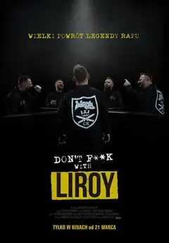 Don't F**k with Liroy Online • Polski Lektor