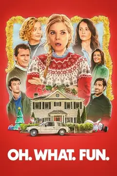 Oh. What. Fun. veroTV Online • Pelicula Completa
