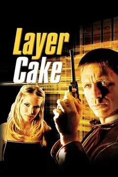 Layer Cake (Crimen organizado) veroTV Online • Pelicula Completa