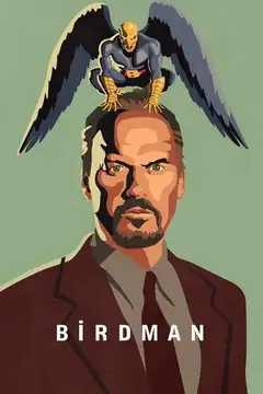 Birdman o (la inesperada virtud de la ignorancia) veroTV Online • Pelicula Completa