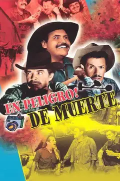 ¡En peligro de muerte! veroTV Online • Pelicula Completa