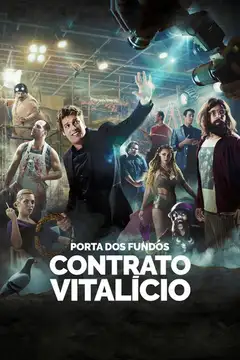 Porta dos Fundos: Contrato Vitalício veroTV Online • Pelicula Completa