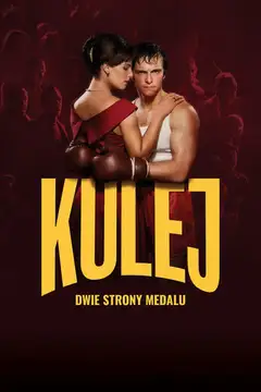 Kulej. Dwie strony medalu Online • Polski Lektor
