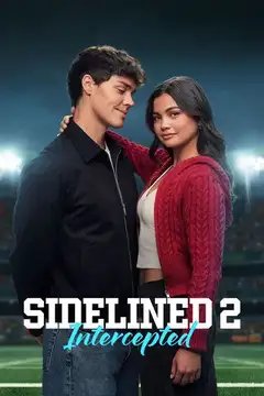 Sidelined 2: Intercepted veroTV Online • Pelicula Completa