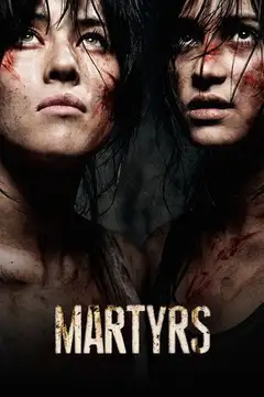 Martyrs veroTV Online • Pelicula Completa