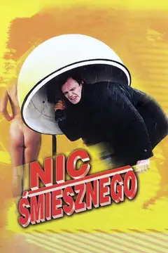 Nic śmiesznego Online • Polski Lektor