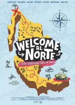 Welcome al Norte veroTV Online • Pelicula Completa