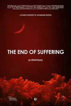 The End of Suffering (A Proposal) Online • Polski Lektor