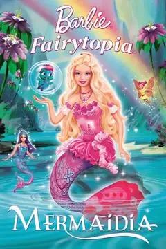 Barbie Fairytopía: Mermaidia veroTV Online • Pelicula Completa