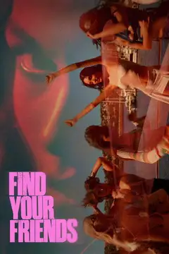 Find Your Friends veroTV Online • Pelicula Completa