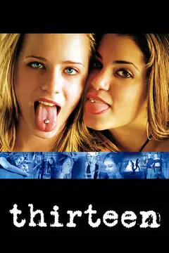 Thirteen veroTV Online • Pelicula Completa