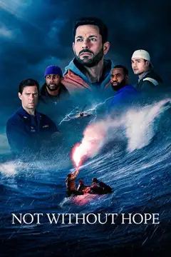 Not Without Hope veroTV Online • Pelicula Completa
