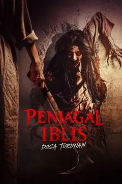 Penjagal Iblis: Dosa Turunan veroTV Online • Pelicula Completa