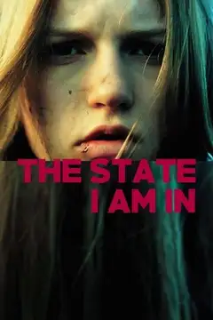 The State I Am In veroTV Online • Pelicula Completa