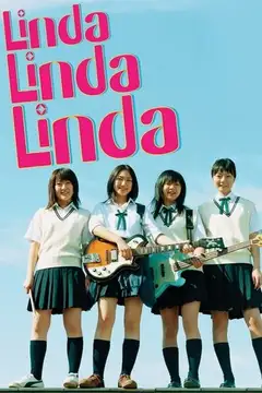 Linda Linda Linda Online • Polski Lektor