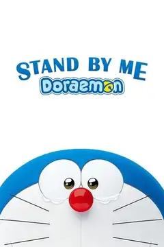 Stand by Me Doraemon veroTV Online • Pelicula Completa