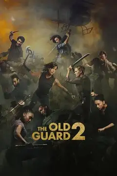 La vieja guardia 2 veroTV Online • Pelicula Completa