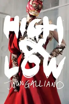 High & Low – John Galliano Online • Polski Lektor