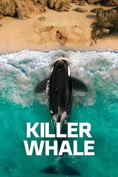 Killer Whale veroTV Online • Pelicula Completa