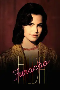Hilda Furacão Ver Online Castellano • veroTV