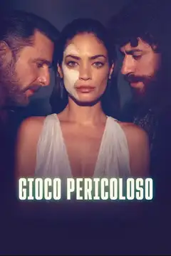 Gioco pericoloso veroTV Online • Pelicula Completa