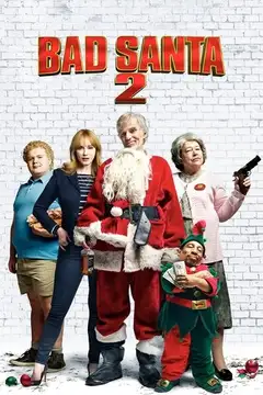 Ver Bad Santa 2 película completa online en español