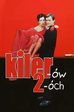 Kiler-ów 2-óch Online • Polski Lektor