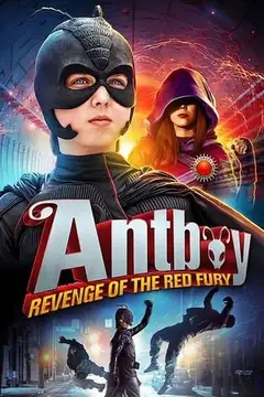 Antboy 2: La venganza de Furia Roja veroTV Online • Pelicula Completa