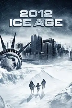 Glaciación 2012 veroTV Online • Pelicula Completa