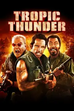 Tropic Thunder, ¡una guerra muy perra! veroTV Online • Pelicula Completa
