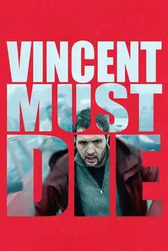 Vincent musi umrzeć Online • Polski Lektor
