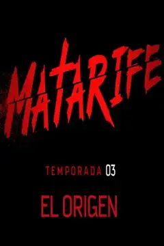Temporada 3 - El Origen