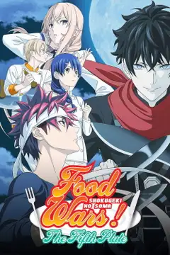Shokugeki no Soma: The Fifth Plate