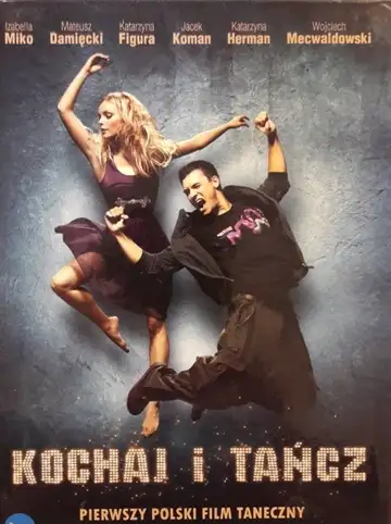 Ver Kochaj i tańcz película completa online en español