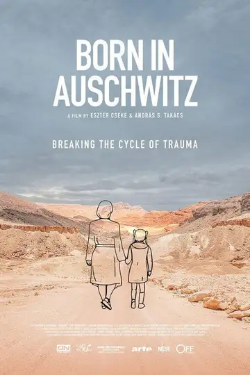 Born in Auschwitz veroTV Online • Pelicula Completa