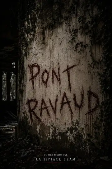Pont Ravaud veroTV Online • Pelicula Completa