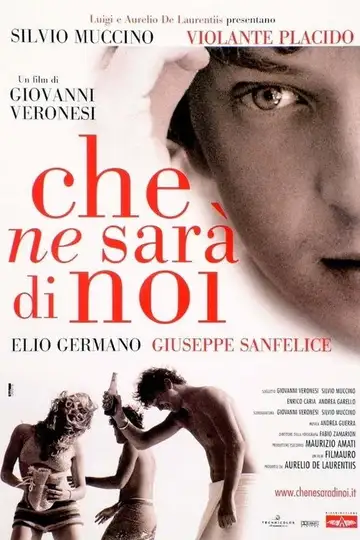 Che ne sarà di noi veroTV Online • Pelicula Completa