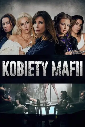 Kobiety mafii Ver Online Castellano • veroTV