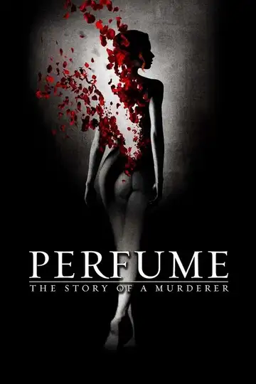 El perfume: Historia de un asesino veroTV Online • Pelicula Completa