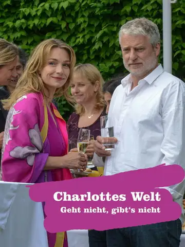 Charlottes Welt - Geht nicht, gibt's nicht veroTV Online • Pelicula Completa