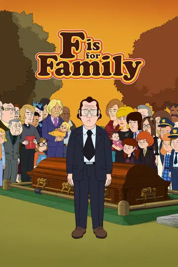F is for Family Ver Online Castellano • veroTV