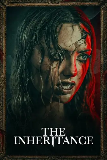 The Inheritance veroTV Online • Pelicula Completa
