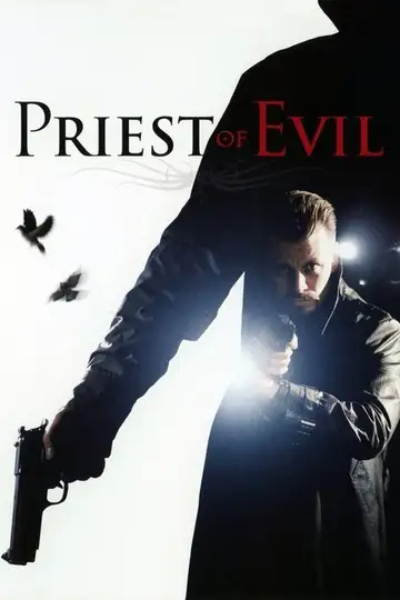 Priest of Evil veroTV Online • Pelicula Completa