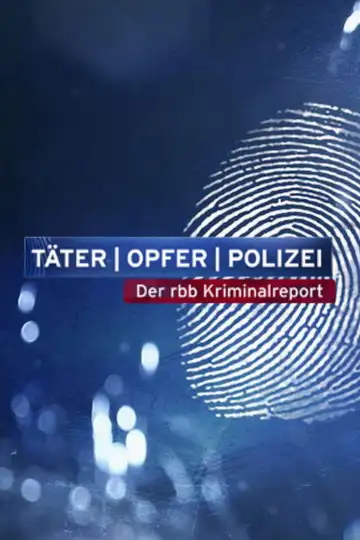 Täter – Opfer – Polizei Ver Online Castellano • veroTV