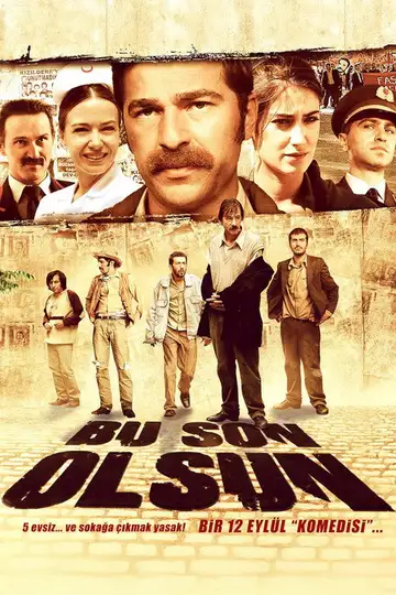 Bu Son Olsun veroTV Online • Pelicula Completa