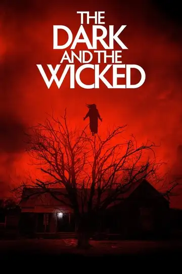 The Dark and the Wicked veroTV Online • Pelicula Completa