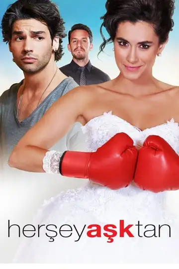 Her Şey Aşktan veroTV Online • Pelicula Completa
