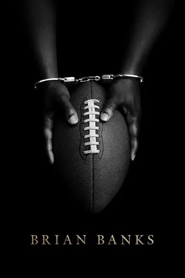 Brian Banks: Nunca es tarde veroTV Online • Pelicula Completa